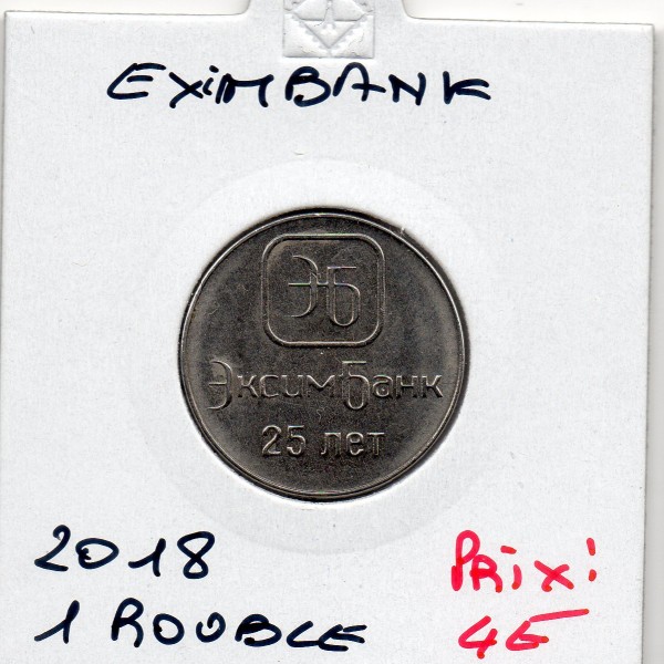 Transnistrie 1 rouble 2018 Spl KM.307 Eximbank