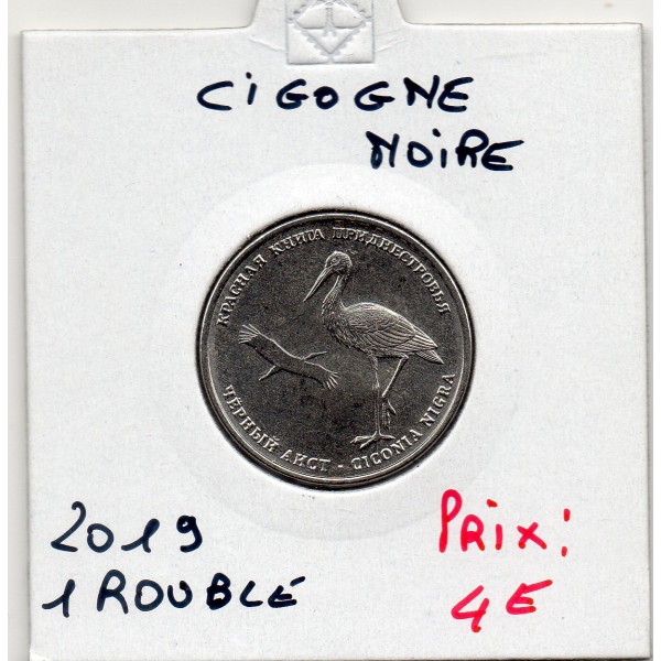 Transnistrie 1 rouble 2019 Spl KM.330 Cigogne noire