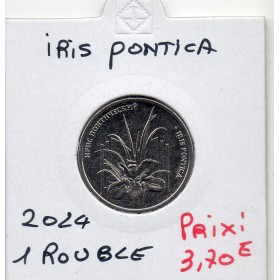 Transnistrie 1 rouble 2024 Spl KM.552 Iris Pontica