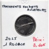 Transnistrie 1 rouble 2025 Spl Monument des soldats aviateurs