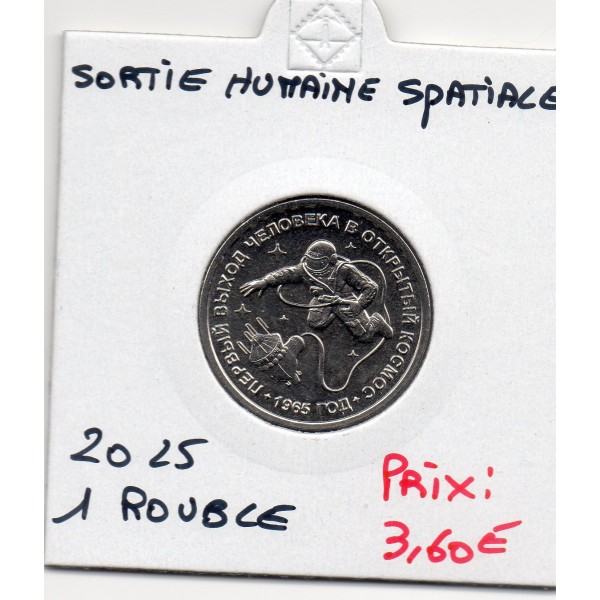 Transnistrie 1 rouble 2025 Spl Sortie humaine dans l'espace