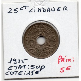 25 centimes Lindauer 1925 Sup