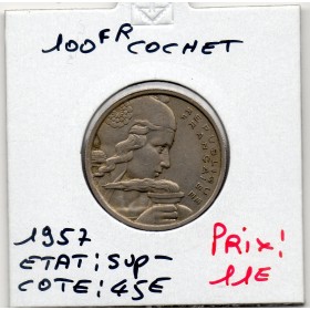 100 francs Cochet 1957 Sup-, France pièce de monnaie