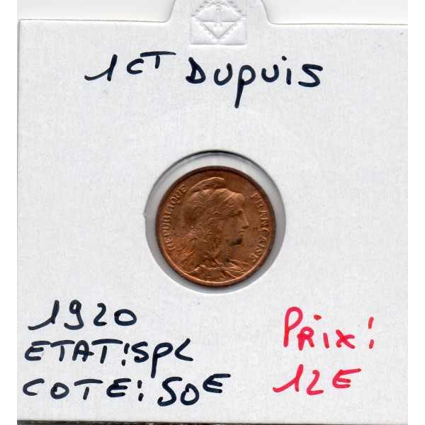 1 centime Dupuis 1920 Spl