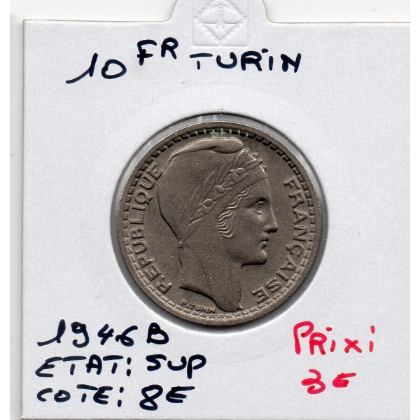 10 francs Turin 1946 B rameaux court Sup