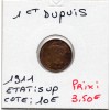 1 centime Dupuis 1911 Sup