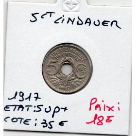 5 centimes Lindauer 1917 Sup+