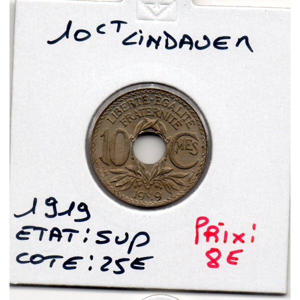 10 centimes Lindauer 1919 Sup