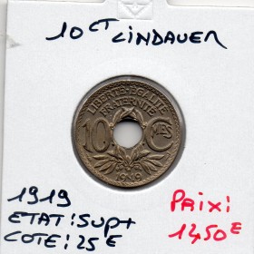 10 centimes Lindauer 1919 Sup+