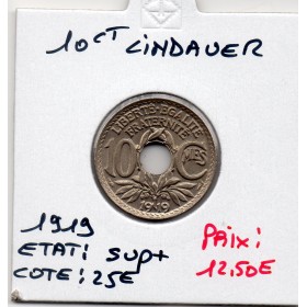 10 centimes Lindauer 1919 Sup+