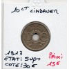 10 centimes Lindauer 1917 Sup+