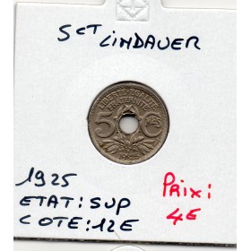 5 centimes Lindauer 1925 Sup