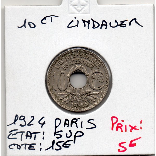 10 centimes Lindauer 1924 Paris Sup