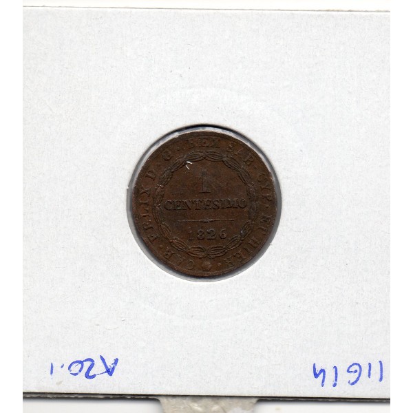 Italie Sardaigne 1 centesimo 1826 L TTB, KM.125 Charles Felix