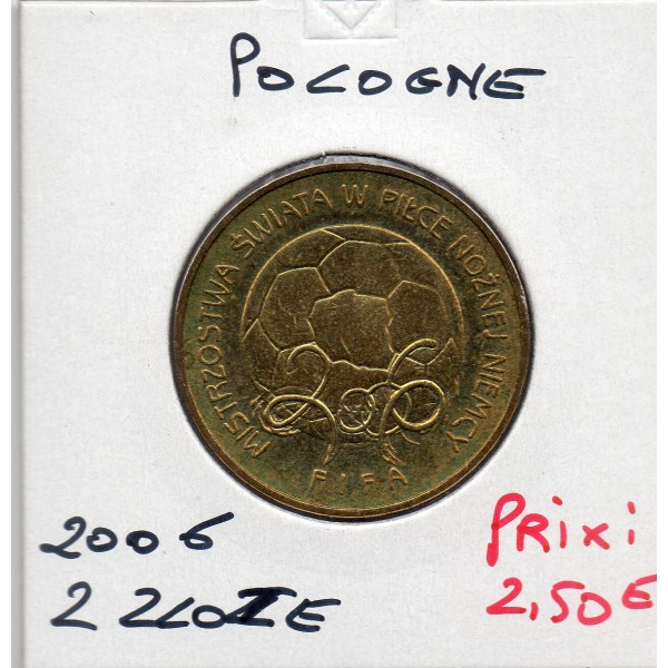 Pologne 2 Zlote FIFA 2006 Sup, KM.606 FIFA