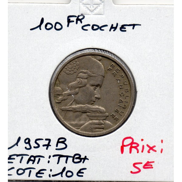 100 francs Cochet 1957 B TTB+
