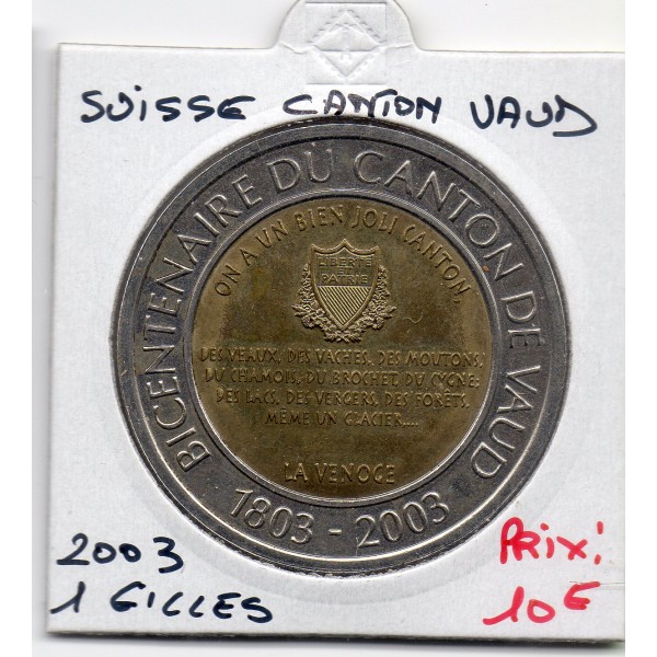 Suisse Canton Vaud 1 gilles 2003 Sup