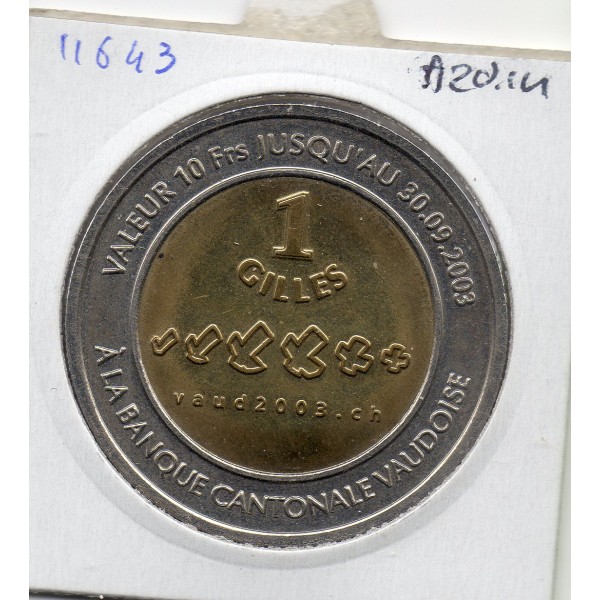 Suisse Canton Vaud 1 gilles 2003 Sup