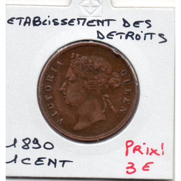 Etablissement des Détroits 1 cent 1890 TTB, KM.16 nettoyée