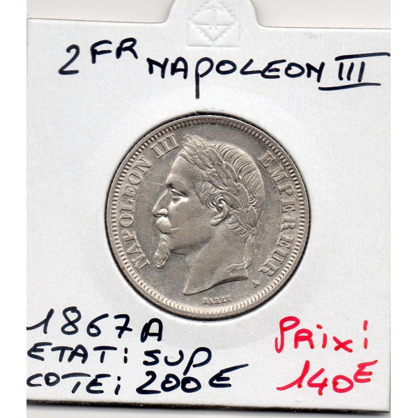 2 francs Napoléon III tête laurée 1867 A Paris Sup