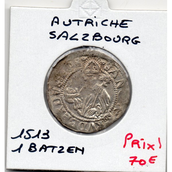 Autriche Salzbourg 4 kreutzer ou 1 batzen 1513 Sup- Leonhard von Keutschach