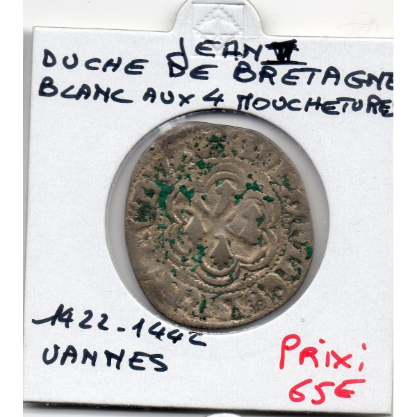 Duché de Bretagne, Jean V (1422-1444) Blanc aux 4 mouchetures Vannes