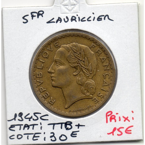 5 francs Lavrillier 1945 C Castelsarrasin TTB+