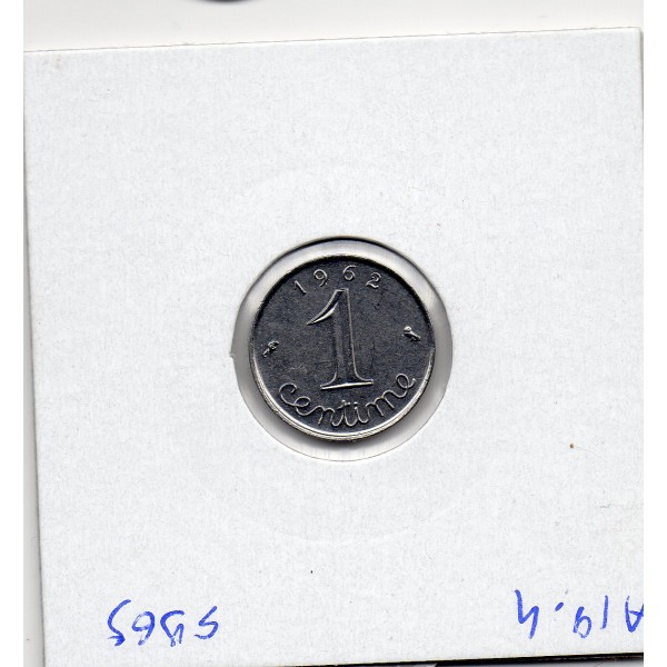 1 centime Epi 1962 avec rebord Sup