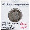 15 Sols Constitution Louis XVI 1792 I 1er Semestre Limoges TB-