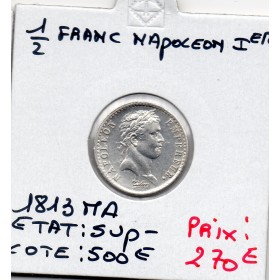 1/2 Franc Napoléon 1er 1813 MA Marseille Sup-