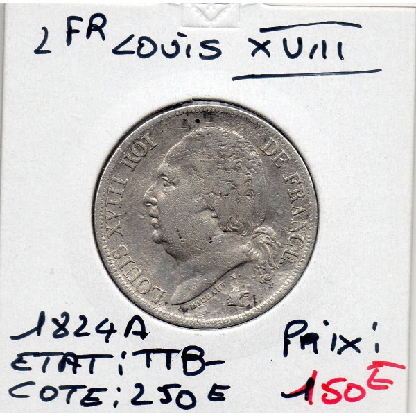2 Francs Louis XVIII 1824 A Paris TTB-
