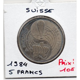 Suisse 5 francs 1984 Sup, KM.63 Auguste Piccard