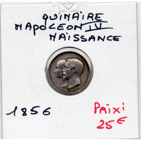 Jeton Quinaire Napoleon III pour la naissance de Napoléon IV, 1856 sans poinçon