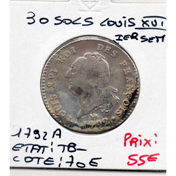 30 Sols Constitution Louis XVI 1792 A paris 1er semestre TB-