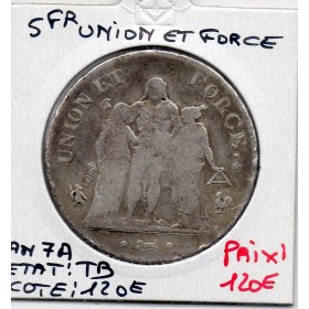 5 francs Union et Force An 7 A Paris TB