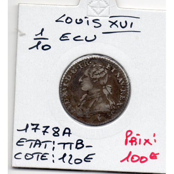 1/10 Ecu 1778 A Paris Louis XVI TTB-