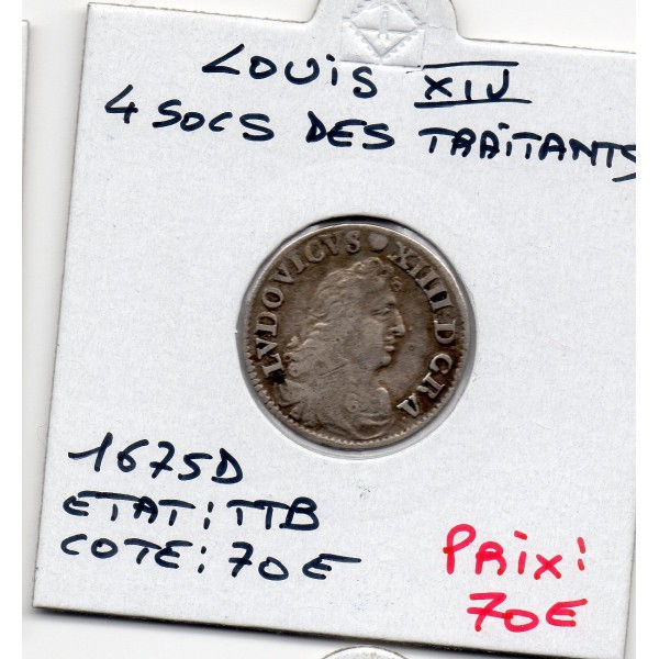 4 Sols des traitants 1675 D Vimy Louis XIV TTB