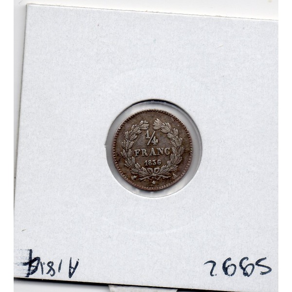 1/4 Franc Louis Philippe 1836 A paris TTB