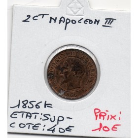 2 centimes Napoléon III tête nue 1856 K Bordeaux Sup-