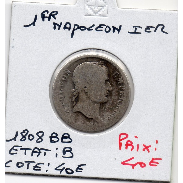 1 Franc Napoléon 1er 1808 BB Strasbourg B