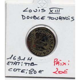 Double Tournois 1631 H La rochelle TTB- Louis XIII