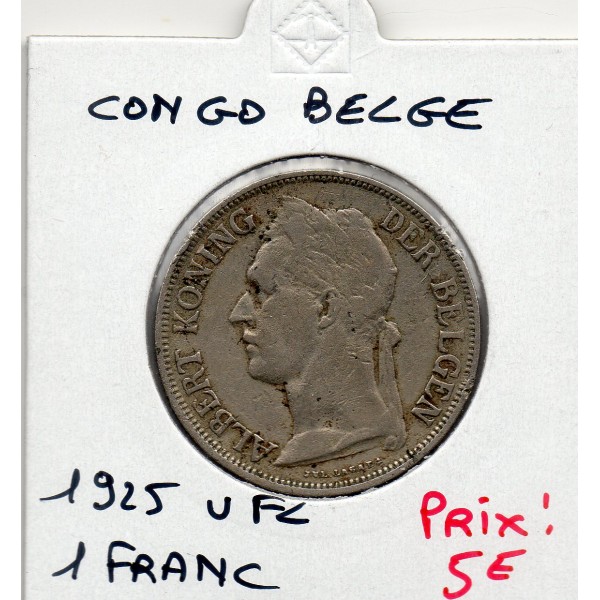 Congo Belge 1 franc 1925 en flamand TB+, KM.21 Albert 1er