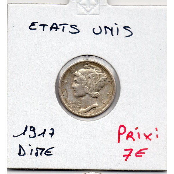 Etats Unis dime 1917 TTB, KM.140 Mercury