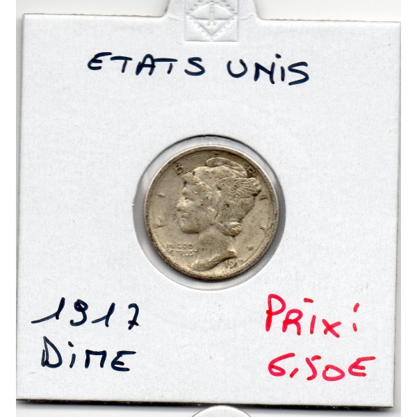 Etats Unis dime 1917 TB+, KM.140 Mercury