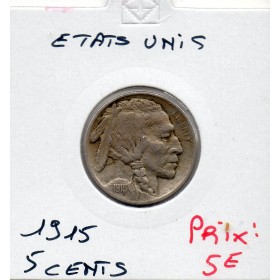 Etats Unis 5 cents 1915 TTB-, KM.134 Buffalo