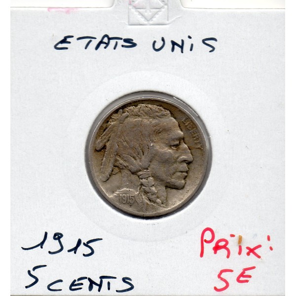 Etats Unis 5 cents 1915 TTB-, KM.134 Buffalo
