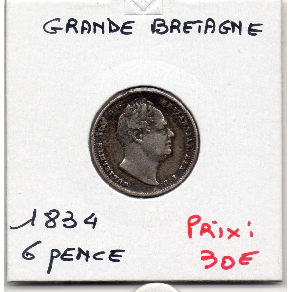 Grande Bretagne 6 pence 1834 TTB, KM.712 William IV