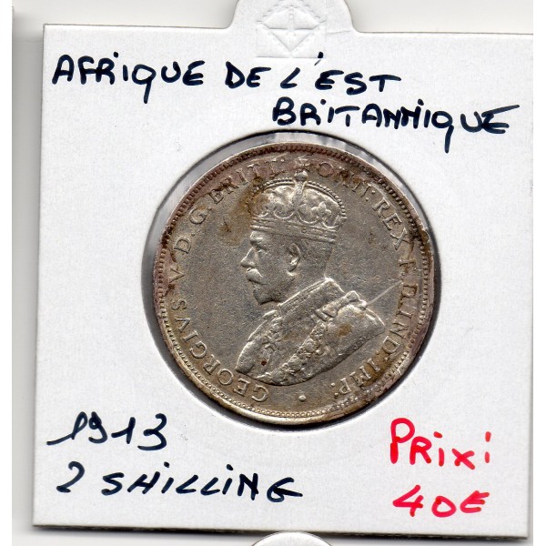 Afrique est britannique 2 shillings 1913 TTB KM.13 Georges V Nettoyée