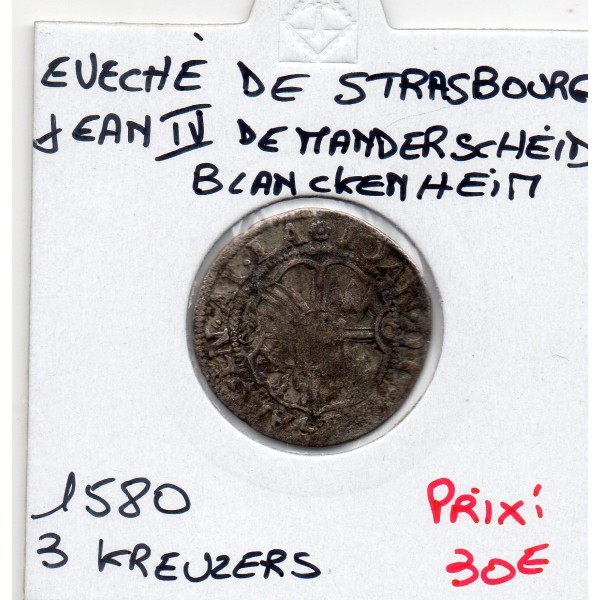 Alsace, Evêché de Strasbourg, Jean IV de Manderscheid-Blanckenheim (1580) 3 kreuzer