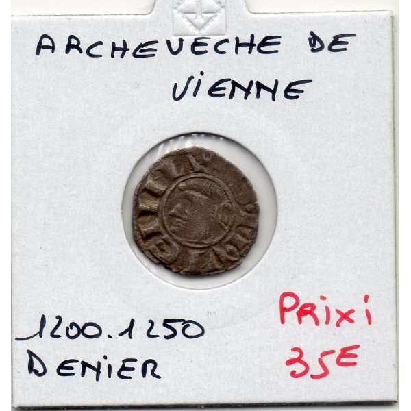 Dauphiné, Archevêché de Vienne, Anonyme (1200-1250) Denier